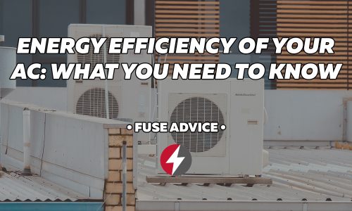 Energy Efficiency and Your AC Unit: What You Need to Know