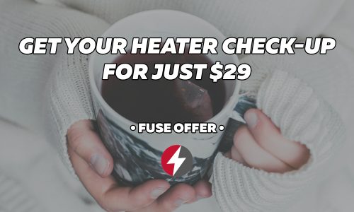 Time to Think Winter. Get Your Heater Check-Up for Just $29