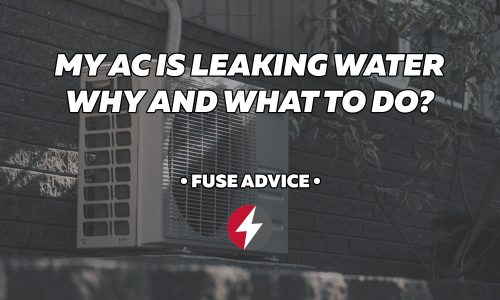 My Air Conditioner Is Leaking Water: Why It’s Leaking and What to Do?